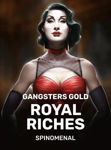 Gangsters Gold - Royal Riches game tile